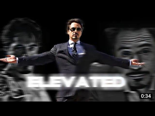 elevated ft. Iron man edit  4K ,, iron man attitude status ,, whatsapp status