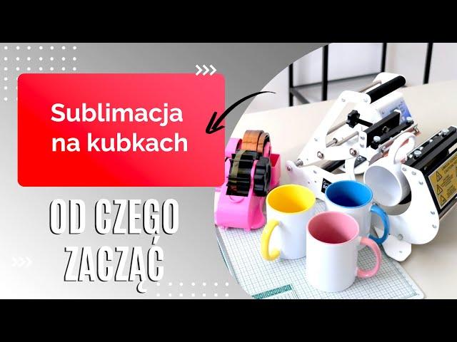 Co jest potrzebne do robienia sublimacji na kubkach? | GRAWERTON