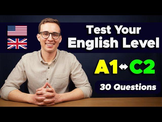 What's Your ENGLISH LEVEL? Take This Test!