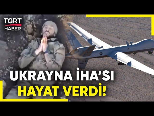 Ukrayna İHA'sı Saldırdıkları Rus Askerlerine Su Taşıdı - TGRT Haber