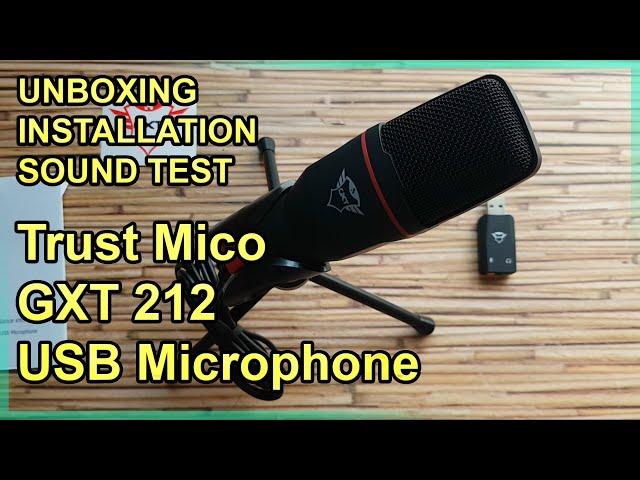 Trust Mico GXT 212 USB Microphone - Sound test, unboxing, installation, review - 2021