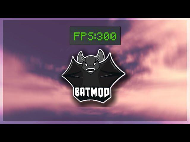 The Smoothest Cracked FPS Boosting Client (batmod)