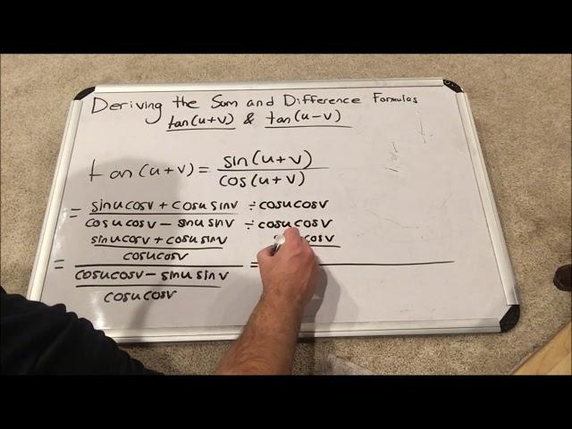 Trigonometry - Deriving the Sum and Difference Formulas Part 3 - tan(u+v) and tan(u-v)