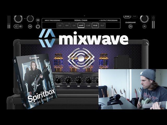 MixWave: Spiritbox Mike Stringer - General walkthrough/favourite presets!