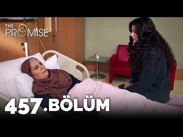 Yemin 457. Bölüm | The Promise Season 4 Episode 457