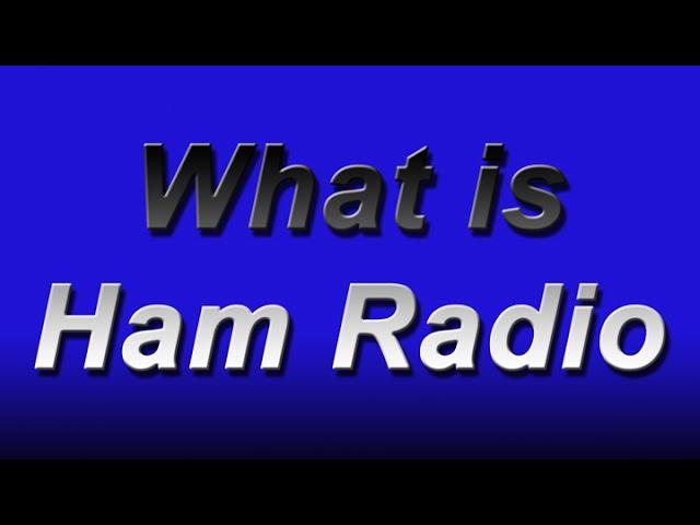 What is Ham Radio