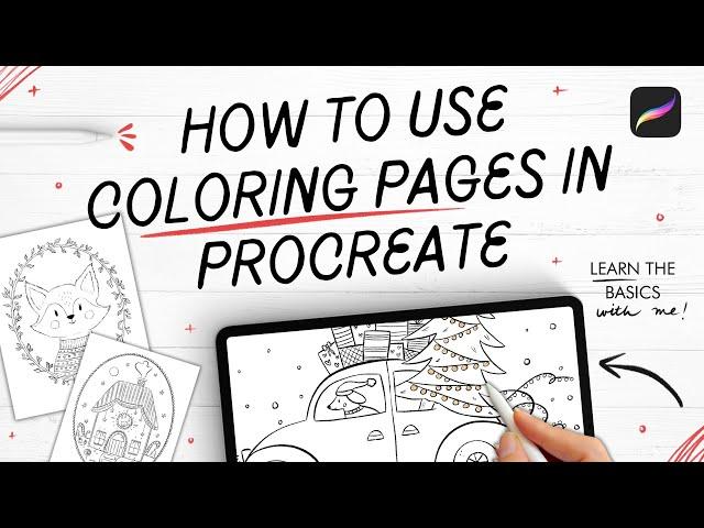 HOW TO USE COLORING PAGES IN PROCREATE (for beginners!)