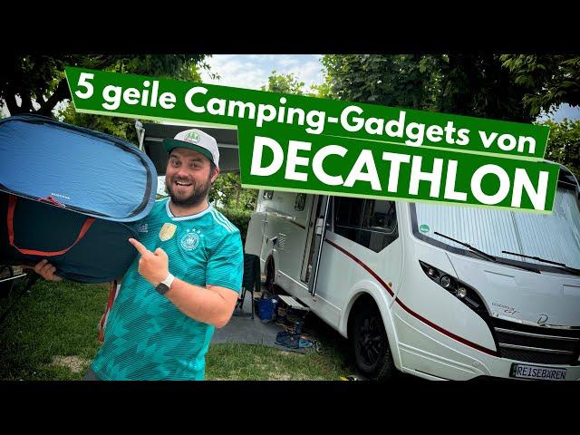 5 geile Camping Gadgets von Decathlon für Wohnmobil, Campervan, Wohnwagen und Zelt