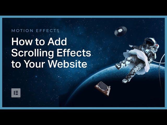 How to Add Scrolling Effects to Your Website