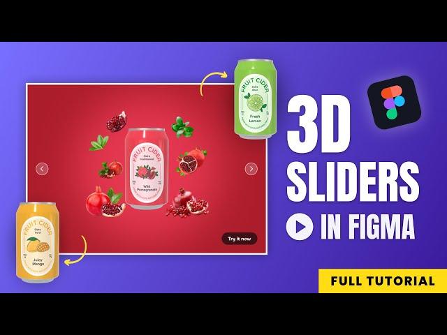 How To Create 3D Can Slider Animation Using Figma | Figma Tutorial