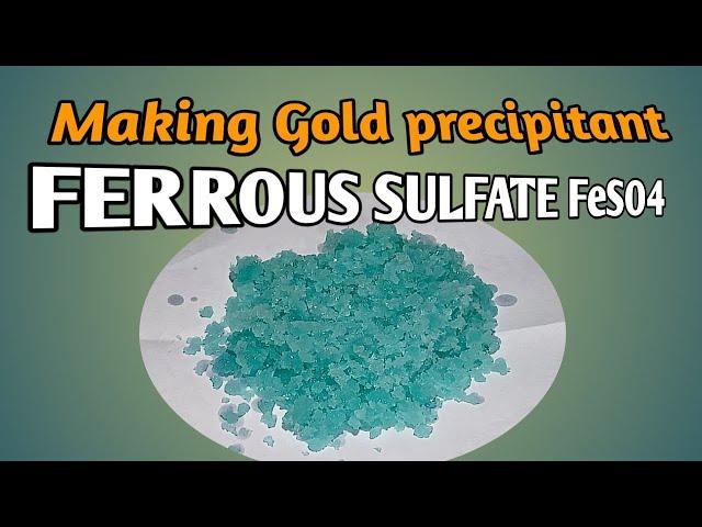 MAKING IRON SULFATE FeSO4 | HOW TO MAKE FERROUS SULFATE FeSO4