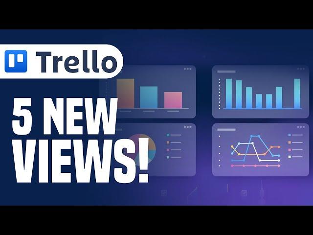 5 New Trello Views That You Can Check Out Right Now | Simply In (2022)