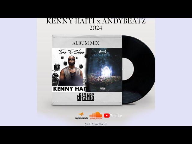 Kenny Haiti - Time to shine ALBUM x Andybeatz - Banm pase ALBUM | Album 2024 Mix