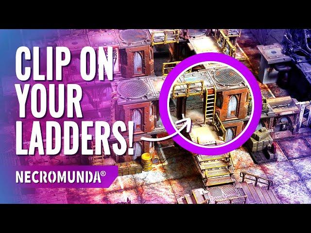 HOW TO Clip-on Ladders & Elevators for Necromunda Zone Mortalis!