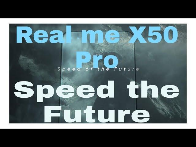 5G Phone Real Me X 50 pro (Features)