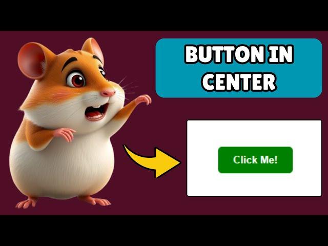 How to Align Button in Center in HTML and CSS