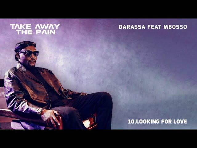 Darassa feat Mbosso - Looking For Love (Track No.10)