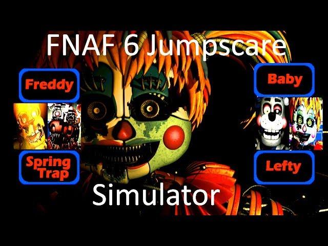 FNAF 6 Jumpscare Simulator