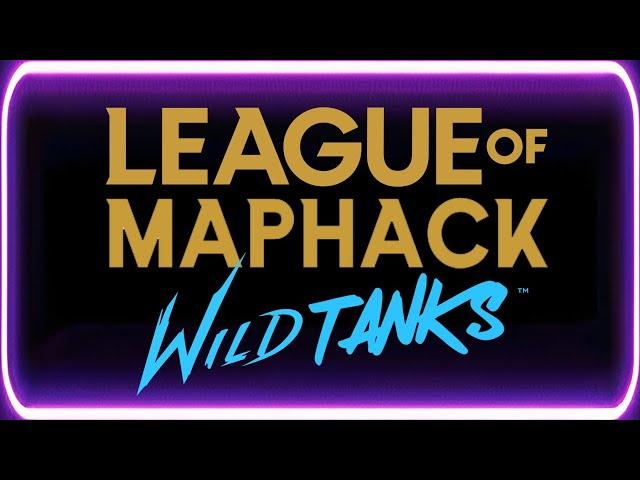 League of Maphack: Wild Tanks