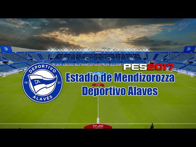 PES 2017 | Estadio de Mendizorozza [Stadium Server] Deportivo Alaves #REVIEW