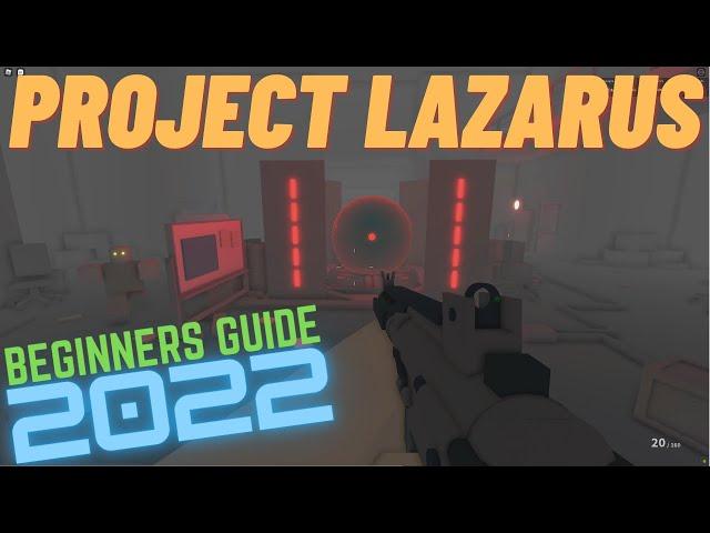 Roblox Project Lazarus: Complete Beginners Guide 2022