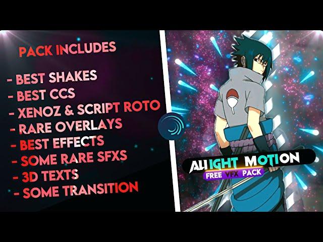 Free Alight motion vfx Pack - Shake, Cc, transition, xenoz & script rotation, 3D TEXT,  Effect + PF