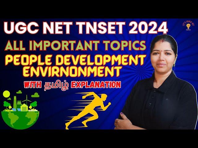 SPEED MARATHON - PEOPLE DEVELOPMENT ENVIRONMENT- SURESHOT TOPICS | TNSET 2024 | UGC NET 2024