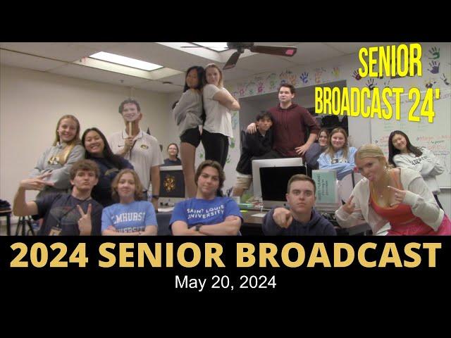 Senior Broadcast 2024