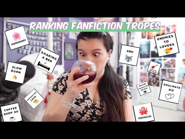 ranking popular fanfiction tropes!! (aka exposing myself)