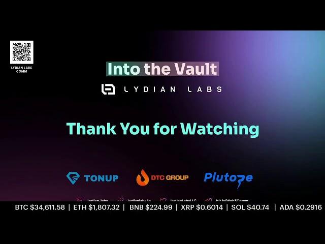 [EP2] Into the Vault - Lydian Labs ft. TonUP, Plutope & DTC Group