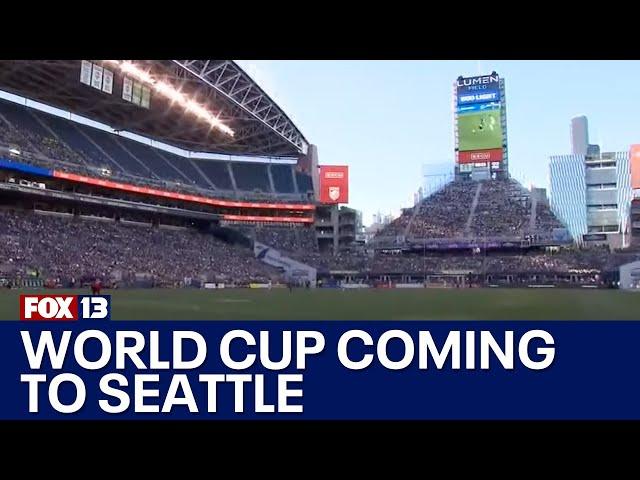 Seattle expecting $100 million in economic impact from 2026 World Cup | FOX 13 Seattle