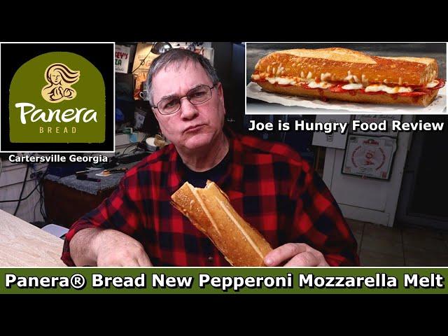 Panera® Bread New Pepperoni Mozzarella Melt Review | Joe is Hungry 