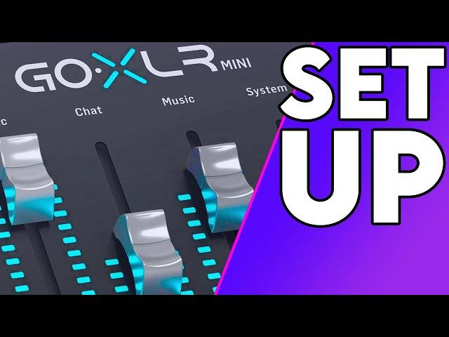 ️️ Set up Your GOXLR // The ONLY Guide Needed!