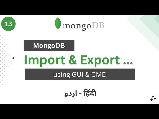 Import and Export in Mongodb | Complete Guide to Mongo Import and Export