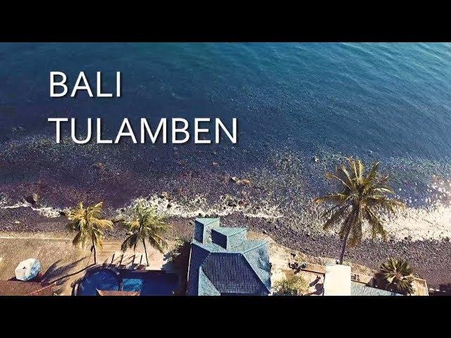 ТУЛАМБЕН/ДАЙВИНГ- ОТДЫХ НА БАЛИ/НЕИЗВЕДАННАЯ ЖИЗНЬ