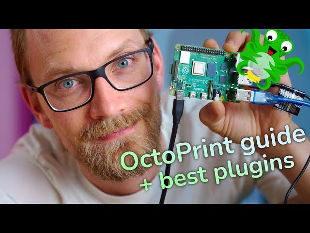 How to setup OctoPrint! (+ best plugin recommendations)