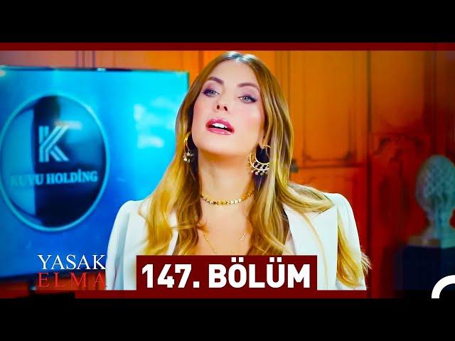 Yasak Elma 147. Bölüm