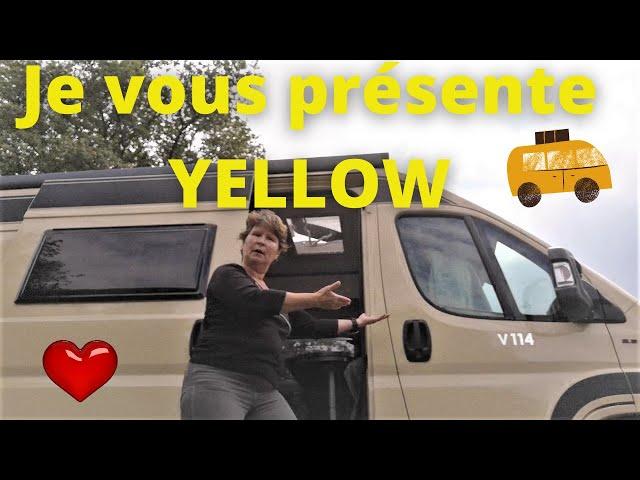 Je vous présente Yellow mon fourgon aménagé.