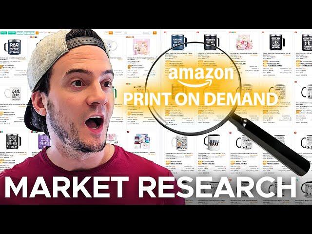 Amazon Print on Demand Market Research (SELL THESE!)