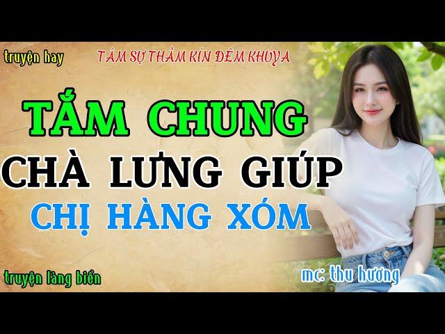 Đọc truyện đêm khuya tâm sự thầm kín : MẸ ĐƠN THÂN, TÌNH YÊU và DỤC VỌNG | Chuyện đời thực hay nhất