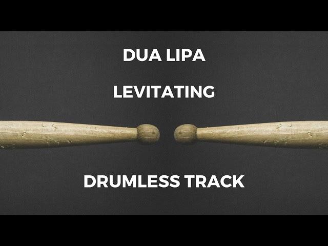 Dua Lipa - Levitating (drumless)