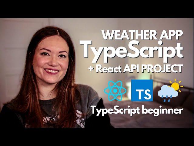 BUILD A TYPESCRIPT REACT API PROJECT USING A WEATHER API. ReactJS, TypeScript, TailwindCSS, Fetch