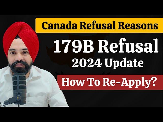 Canada Visitor Visa Refusal Reasons || Canada Tourist Visa 179B Refusal in 2024