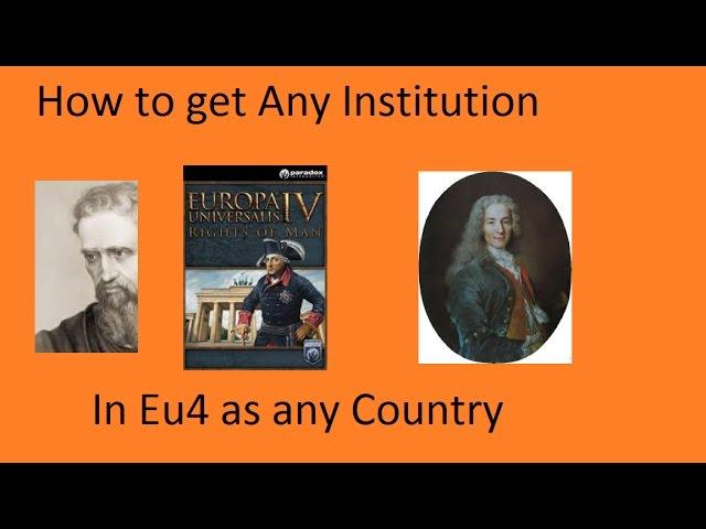 How to Get Any Institution in Eu4 Fast