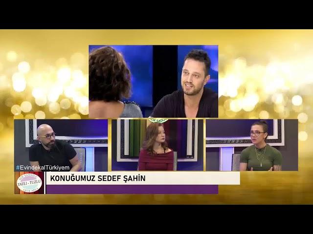 Tatlı Tuzlu - Sedef Şahin (Bölüm 1)
