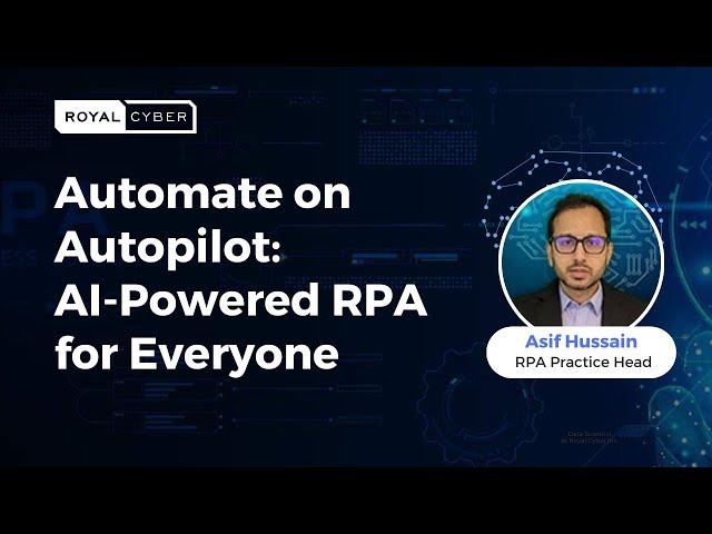 UiPath/Automation Anywhere Autopilot: Reimagine RPA with AI