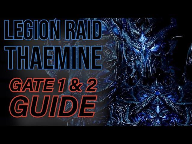 UPDATED THAEMINE GATE 1-2 GUIDE