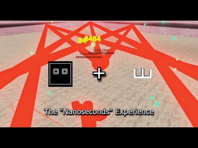 The Nanoseconds Experience (Roblox HOURS)