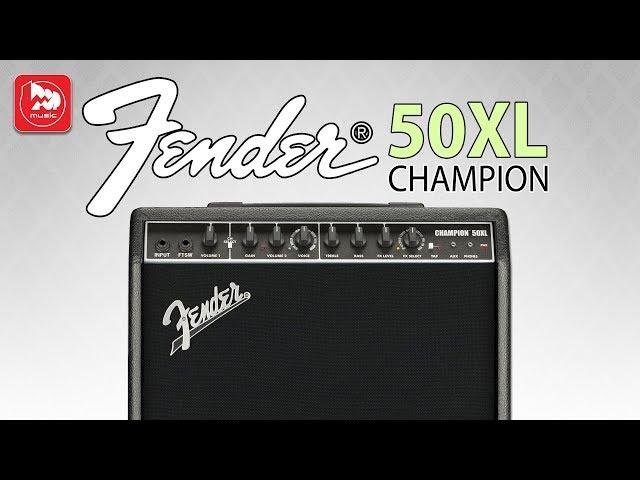 Новый гитарный комбик Fender Champion 50xl