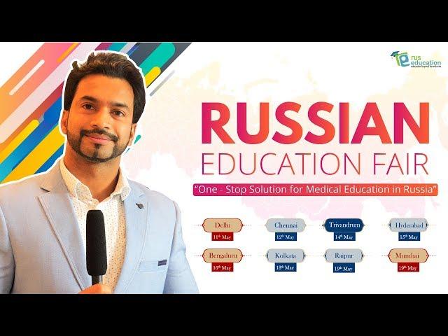 Special Invitation for MBBS in Russia | Russian Educational Fair In Delhi, and PAN India